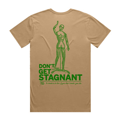 Don't Get Stagnant Tee